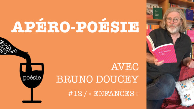 Apéro-poésie avec Bruno Doucey #12 / Aurélia Lassaque & Jean-Pierre Verheggen