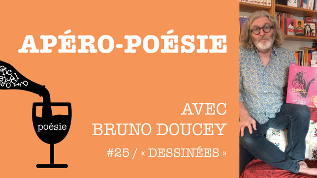 Apéro-poésie avec Bruno Doucey #25