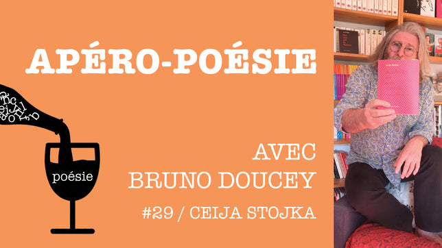 Apéro-poésie avec Bruno Doucey #29 / Ceija Stojka